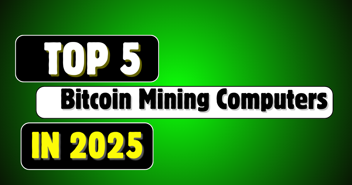 Best Bitcoin Mining Computers: Unleashing the Power of Cryptocurrency Mining